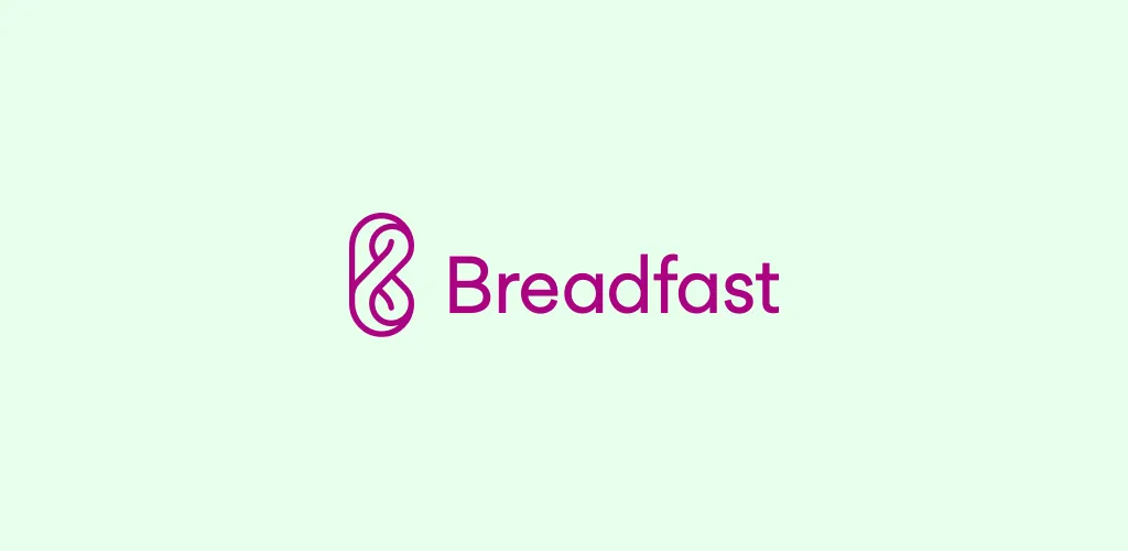 Breadfast